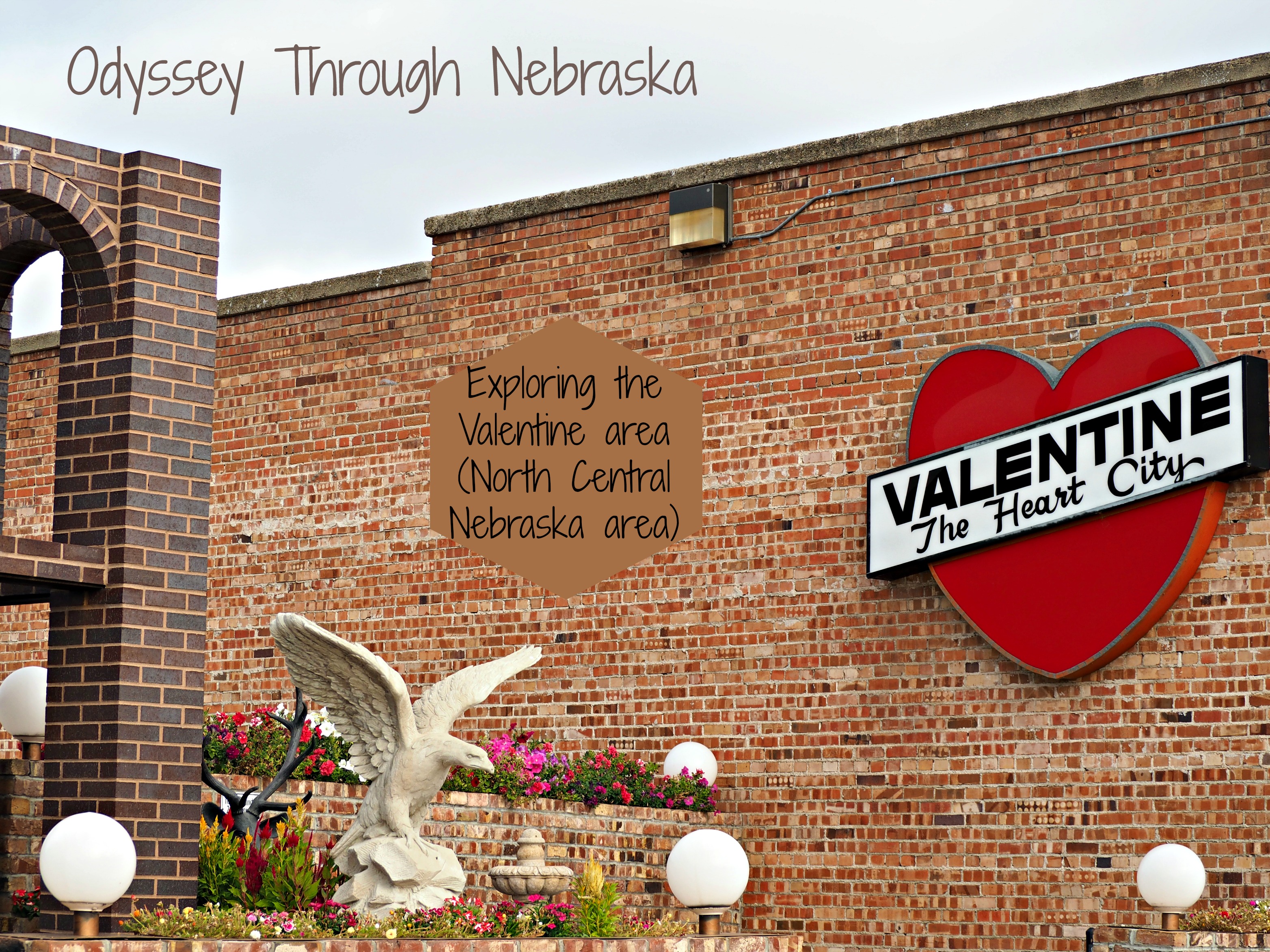 Valentine is Nebraska's heart city. Explore the town and surrounding area.